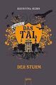 Das Tal Season 1.3. Der Sturm von Kuhn, Krystyna | Buch | Zustand akzeptabel