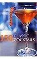 150 Classic Cocktails | Buch | Zustand sehr gut