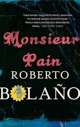 Monsieur Pain, Bolaño, Roberto