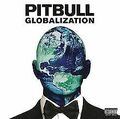 Globalization von Pitbull | CD | Zustand gut