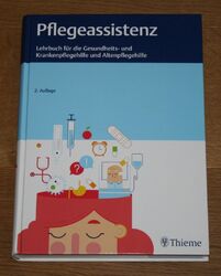 Pflegeassistenz. Lehrbuch für die Gesundheits- und Krankenpflegehilfe.