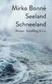 Seeland Schneeland | Buch | 9783895614101