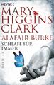 Schlafe für immer | Mary Higgins Clark, Alafair Burke | 2019 | deutsch