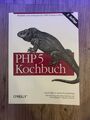 O'REILLY "PHP 5 Kochbuch" von Sklar/Trachtenberg / NP 46,00 EUR