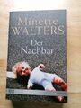 Der Nachbar Minette Walters: