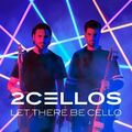 2cellos - Let There Be Cello