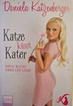 Katze küsst Kater: Mein Buch über die Liebe - Daniela Katzenberger - GUT