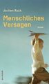 Menschliches Versagen: Ein Flieger- und Liebesroman... | Buch | Zustand sehr gut