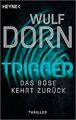 Trigger - Das Böse kehrt zurück: Thriller (Die Tr... | Buch | Zustand akzeptabel