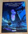 Deepwater Prison Band 1: Constellation