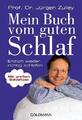 Jürgen Zulley Mein Buch vom guten Schlaf