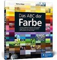 Das ABC der Farbe: Theorie und Praxis für Grafiker und F... | Buch | Zustand gut