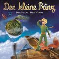 Edel AG Hörspiel Der kleine Prinz Der Planet der Winde