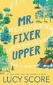 Lucy Score Mr. Fixer Upper (Taschenbuch)