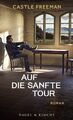 Auf die sanfte Tour ZUSTAND SEHR GUT