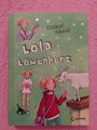 Lola Löwenherz von Isabel Abedi (2008, Gebundene Ausgabe)