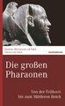 Die großen Pharaonen | Martin Falck (u. a.) | Buch | marixwissen | 256 S. | 2015