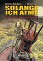 Solange ich atme, Graphic Novel | Über die Ostsee in die Freiheit | Deutsch