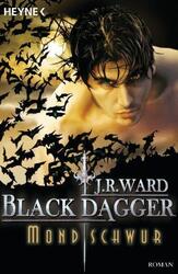 Black Dagger 16. Mondschwur | J. R. Ward | Deutsch | Taschenbuch | Black Dagger