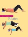 Pilates. Natürlich gesund - Louise Thorley