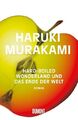 Hard-boiled Wonderland und das Ende der Welt von Haruki Murakami