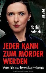 Jeder kann zum Mörder werden: Wahre Fälle einer forensis... | Buch | Zustand gut*** So macht sparen Spaß! Bis zu -70% ggü. Neupreis ***