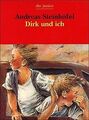 Dirk und ich. mit Zeichnungen von Ulrike Heyne. v... | Buch | Zustand akzeptabel