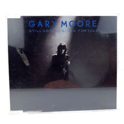 Gary Moore - Still got the Blues (For You) - Maxi Single CD 1990 - CD Sehr Gut -