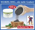 1X 500g Wurzel-Weg zum Entfernen von Wurzelwerk Stamm Baumwurzel Wurzeln