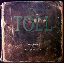 The Toll - The Price Of Progression LP (VG+/VG+) '