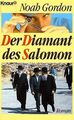 Der Diamant des Salomon. Roman. von Noah Gordon | Buch | Zustand gut