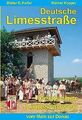 Deutsche Limesstrasse - Deutscher Limesradweg vom M... | Buch | Zustand sehr gut