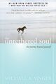 The Untethered Soul : the Journey Beyond Yourself by Michael A. Singer (English)