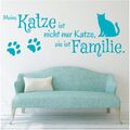 WANDTATTOO Katzen Familie Spruch Meine Katze ist nicht nur Wandsticker 1