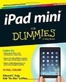 iPad Mini For Dummies (For Dummies (Computers)) by LeVitus, Bob 1118723155