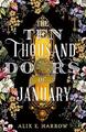 The Ten Thousand Doors of January,Alix E. Harrow- 9780356512464