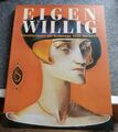 Eigenwillig - Künstlerinnen am Bodensee 1900 bis 1950 (Taschenbuch 2005)