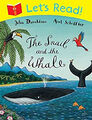 Let's Lesen : The Snail And The Whale Taschenbuch Julia Donaldson