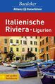 Baedeker Allianz Reiseführer Italienische Riviera, Ligurien