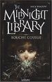 The Midnight Library, Tome 6 : Bouche cousue von ... | Buch | Zustand akzeptabel