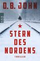 Stern des Nordens | D. B. John | Taschenbuch | Paperback | 544 S. | Deutsch