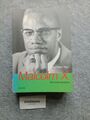 Malcolm X : die Autobiographie. Hrsg. und mit einem Nachwort vers. von  Alex Hal