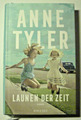 Launen der Zeit von Anne Tyler