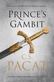 Prince's Gambit: Buch zwei der Trilogie des gefangenen Prinzen von C.S. Pacat (englisch) 