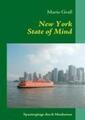 New York State of Mind | Mario Graß | Spaziergänge durch Manhattan | Taschenbuch