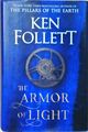 The Armor of Light: A Novel (Kingsbridge, Band 5) Follett, Ken: