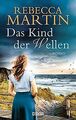 Das Kind der Wellen: Roman von Martin, Rebecca | Buch | Zustand sehr gut