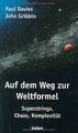 Auf dem Weg zur Weltformel. Superstrings, Chaos, Komplex... | Buch | Zustand gut