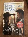 Kein Ort ohne dich von Nicholas Sparks (2015, Taschenbuch)