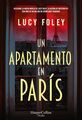 Un apartamento en París / Die Pariser Wohnung, Taschenbuch von Foley, Lucy, wie ...